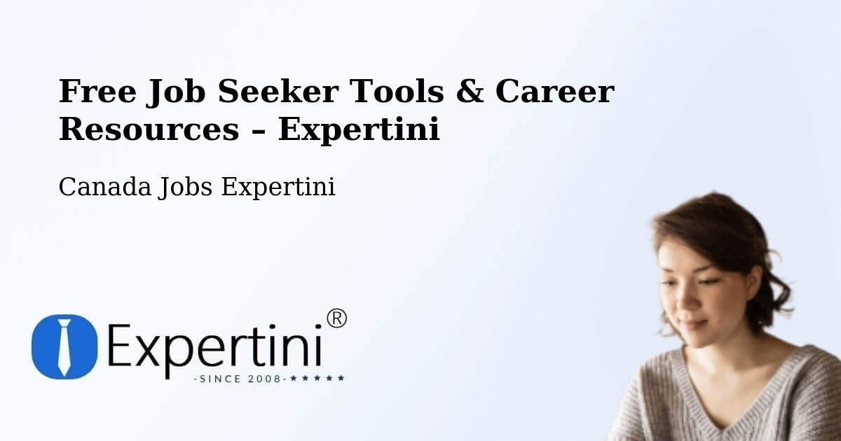 Free Job Seeker Tools & Career Resources – Richmond Hill - Richmond Hill, Canada Jobs Expertini